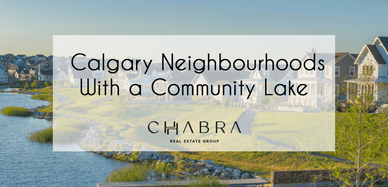 Calgary Neighbourhoods With a Lake 